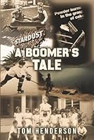 A Boomer’s Tale 1970528346 Book Cover