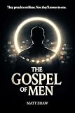 The Gospel of Men