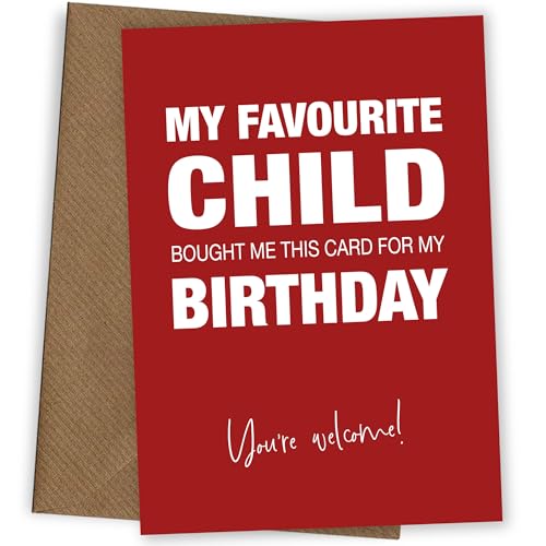Image of Funny Birthday Card for Dad or Mum from Favourite Child - Happy Bday Cards for Dad or Parent of Any Age, Funny Birthday Card, Favourite Child