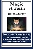 Magic of  Faith