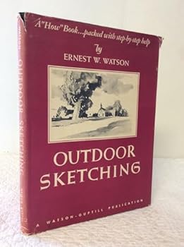 Hardcover Outdoor sketching,: Presenting some fundamental principles for the guidance of studnets of outdoor sketching and picture making, Book