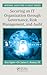 Securing an IT Organization through Governance, Risk Management, and Audit (Security, Audit and Leadership Series)