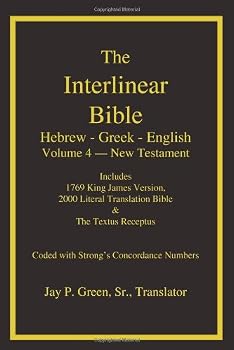 Paperback The Interlinear Bible: Hebrew-Greek-English, Vol. 4: New Testament Book