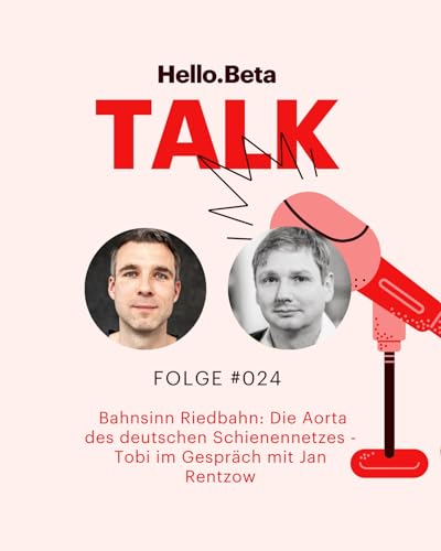 #024 - Bahnsinn Riedbahn: Die Aorta des deutschen Schienennetzes cover art