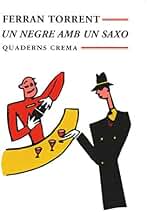Un negre amb un saxo (Mínima Minor)