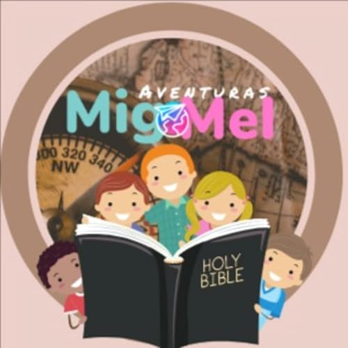 Aventuras Mig e Mel Pela B&iacute;blia copertina