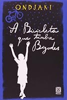 A Bicicleta que Tinha Bigodes 8534704805 Book Cover