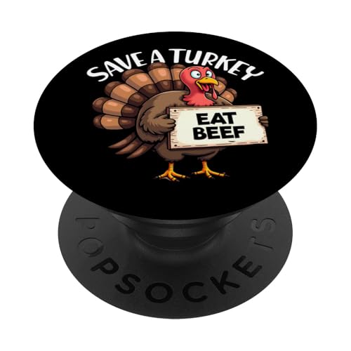 Save A Turkey Eat Beef Funny Thanksgiving Pavo PopSockets PopGrip Adhesivo