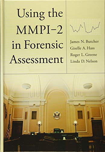 Using the MMPI–2 in Forensic Assessment