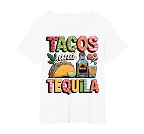 Tacos and Tequila T-Shirt, Women's Plus, White, 6X