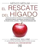 para el higado medicamento  Medico médium. El rescate del hígado. Una nueva forma de entender y tratar los problemas gastrointestinales, la psoriasis, la diabetes, el acné, el hígado graso, la fatiga... Y muchas enfermedades más