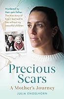 Precious Scars 1915306388 Book Cover