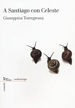 Paperback A Santiago con Celeste Book