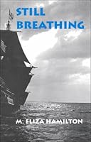 Still Breathing 1886094853 Book Cover