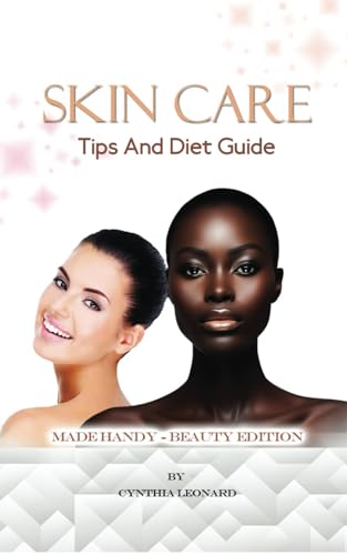 Skin Care Tips And Diet Guide