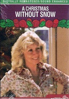 Christmas Without Snow (Movie Classics) B0006NLCKI Book Cover