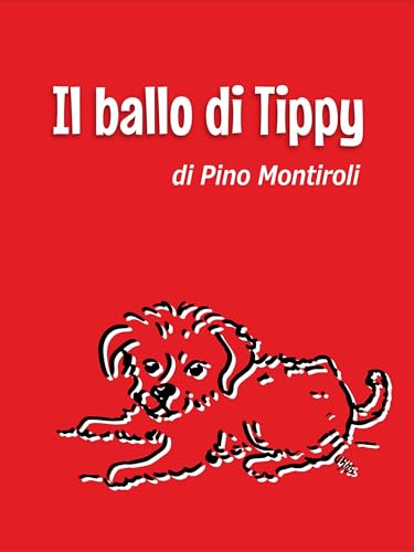 Il ballo di Tippy (Italian Edition)