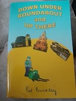 Down Under, Round About and Up There 0954640608 Book Cover