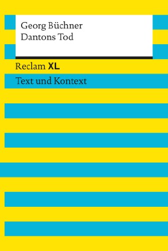 Dantons Tod: Reclam XL – Text und Kontext (German Edition)