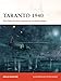 Produktbild Taranto 1940: The Fleet Air Arms precursor to Pearl Harbor (Campaign, Band 288)