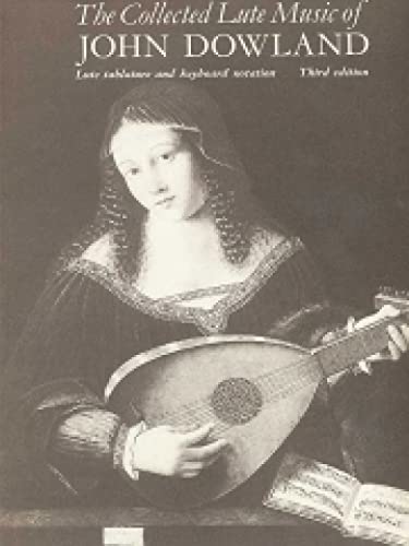 The Collected Lute Music of John Dowland (Faber Edition)