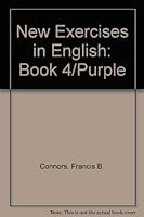 New Exercises in English: Book 4/Purple 0829404295 Book Cover