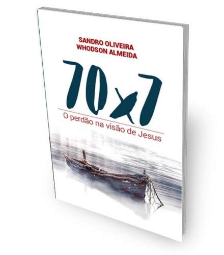 70 x 7: O Perdão na Visão de Jesus | Amazon.com.br