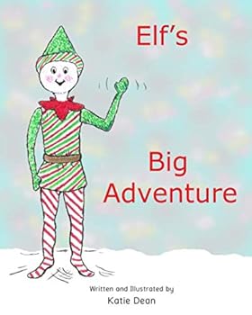 Paperback Elf's Big Adventure (Elf Stories) Book