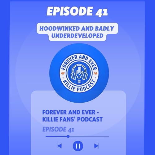 Hoodwinked and Badly Underdeveloped