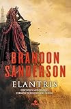 Elantris (edición décimo aniversario: versión definitiva del autor): Una novela del Cosmere (Nova)