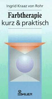 Hardcover Farbtherapie kurz & praktisch [German] Book