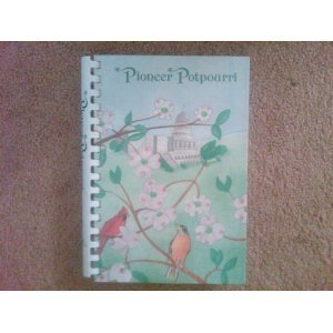 Paperback Pioneer Potpourri Book