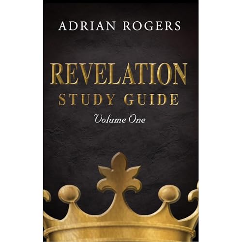 A Study Guide for Revelation (Book 1) by Adrian Rogers episode artwork