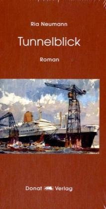 Tunnelblick: Roman