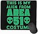 Produktbild Dies ist My Alien aus Area 51 Kostüm-Mauspads Rutschfeste Gaming-Mauspad-Mauspad für Arbeiten, Spielen und andere Unterhaltung