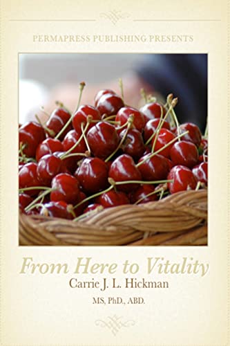 From Here to Vitality: Processing the Psychological Side of Weight Loss (Re-Imagine You)