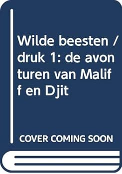 Hardcover Wilde beesten: de avonturen van Maliff en Djit [Dutch] Book