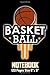 Produktbild Basketball Notebook: 120 blank lined pages size 6 x 9 Ideal gift for basketball lovers