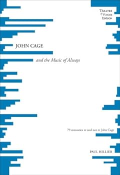 Hardcover John Cage and the Music of Always. 79 mesostics re and not re John Cage Book