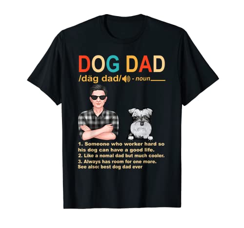 Schnauzer Dog Dad Definition For Daddy Funny Fathers Day Camiseta