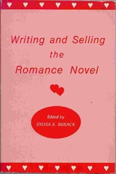 Paperback Writing and Selling the Romance Novel Book