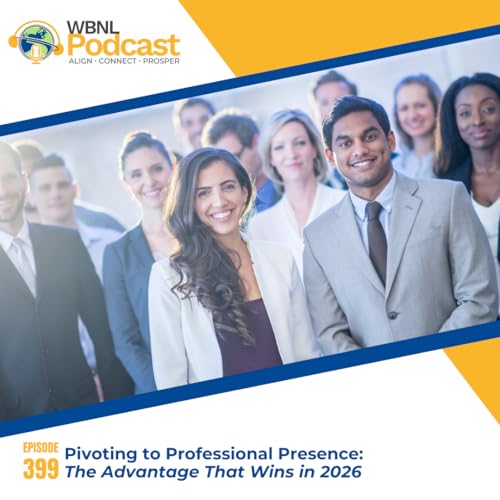 Pivoting to Professional Presence: The Advantage That Wins in 2026