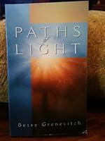 Paths of Light 0974711306 Book Cover