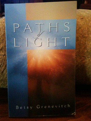 Paths of Light 0974711306 Book Cover