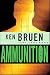 Ammunition: A Novel (Inspector Brant Series)