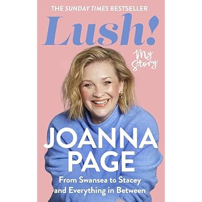 Lush!: My Story - From Swansea to Stacey and Everything in Between