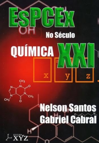 Espcex no século xxi. química