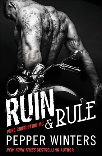 Ruin & Rule (Pure Corruption Book 1)
