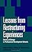 Lessons from Restructuring Experiences: Stories of Change in Professional Development Schools (Restructuring School Change)