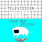 Five Mgr (Anibal Carrasco & Carlos Ruiz Remix)